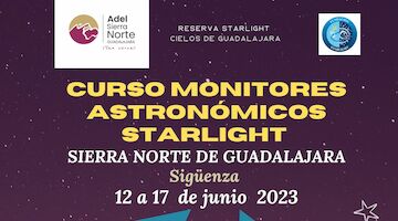 Curso de Monitores Astronómicos Starlight Sierra Norte de Guadalajara