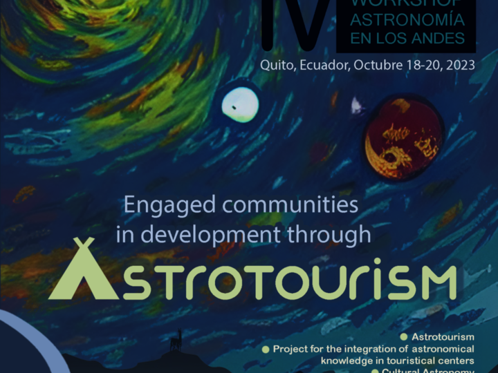 IV Workshop Astronomía en los Andes : “Engaged communities in development through Astrotourism”