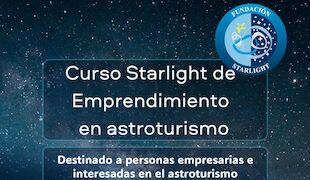 Curso Starlight de emprendimiento en Astroturismo de Pampaneira   5 al 9 de mayo