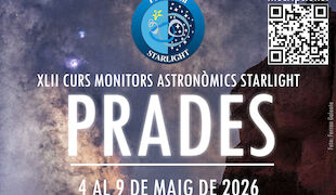 Curso Monitores Astronmicos Starlight para Prades  del 4 al 11 de mayo de 2026
