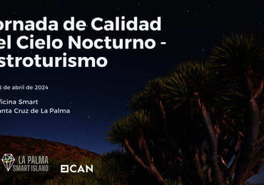Jornada sobre Calidad del Cielo Nocturno y Astroturismo en La Palma y celebración del 17 Aniversario de la Declaración de La Palma