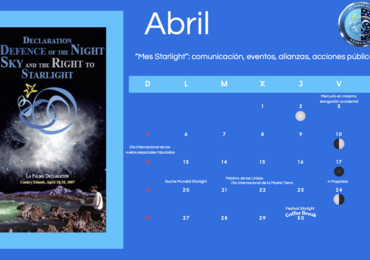 Abril 2026: el mes Starlight activa la conciencia global sobre el cielo nocturno