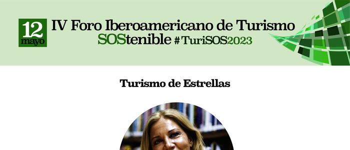 IV Foro Iberoamericano de Turismo SOStenible #TuriSOS 2023