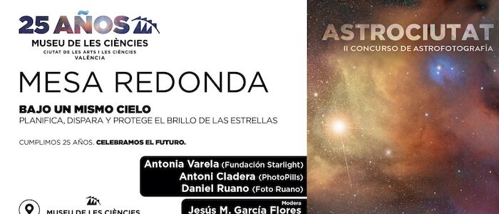 Mesa redonda «Bajo un mismo cielo. planifica, dispara y protege el brillo de las estrellas»
