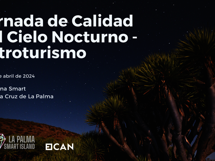Jornada sobre Calidad del Cielo Nocturno y Astroturismo en La Palma y celebración del 17 Aniversario de la Declaración de La Palma