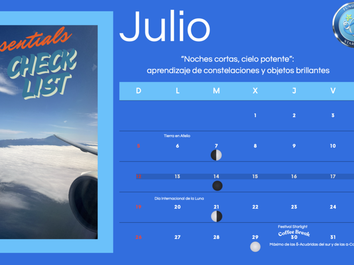 Julio 2026 noches cortas grandes cielos y el inicio de la temporada estival del astroturismo