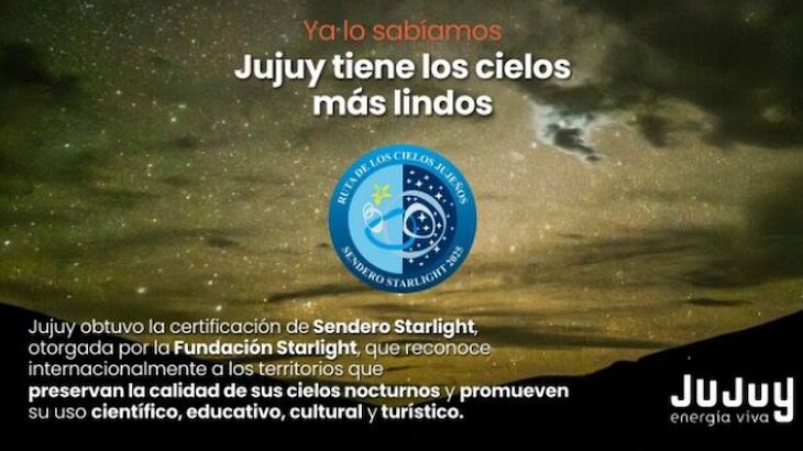 Jujuy celebra la acreditacin de su Ruta de los Cielos Jujeos como Sendero Starlight