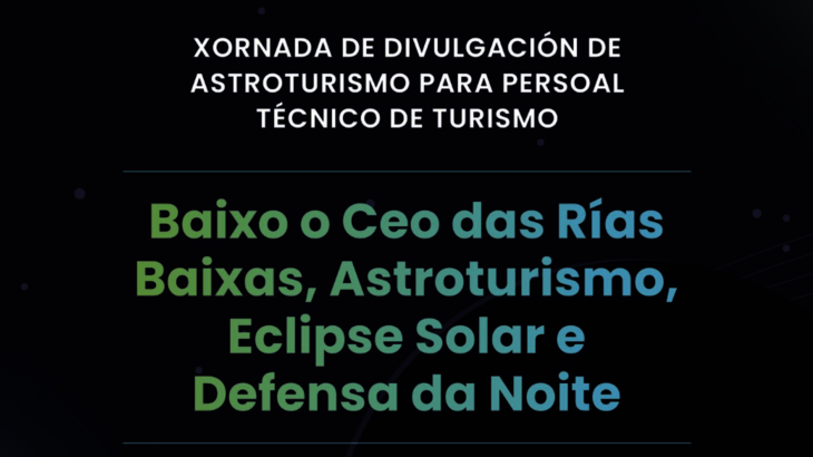 Jornada Baixo o Ceo das Ras Baixas Astroturismo eclipse solar e defensa da noite