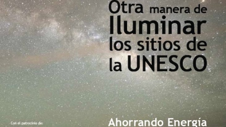 Otra manera de iluminar los sitios de la UNESCO un manual a tener en cuenta