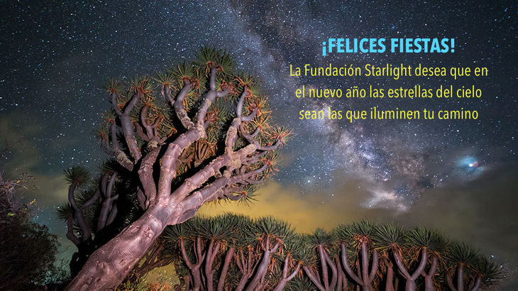 La Fundacin Starlight les desea muy Felices Fiestas